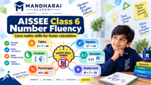 Essential number facts for faster AISSEE Class 6 calculations